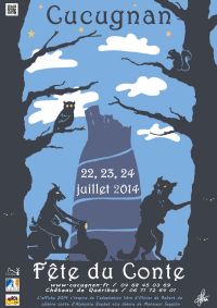 7ème Fête du conte de Cucugnan. Du 22 au 24 juillet 2014 à cucugnan. Aude.  11H00
